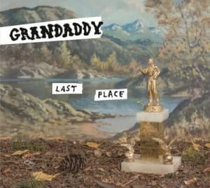 Image of Last Place by Grandaddy CD Album