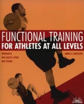 Image of Functional Training for Athletes at All Levels by James C. Radcliffe Paperback