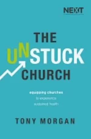 Image of unstuck church equipping churches to experience sustained health