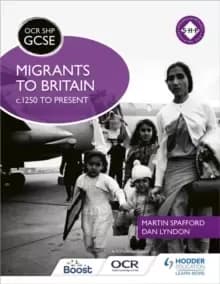 Image of OCR GCSE History SHP: Migrants to Britain c.1250 to present