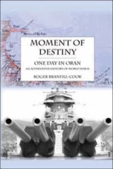 Image of Moment of Destiny by Roger Branfill-Cook Book