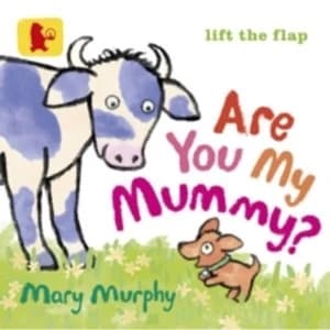 Image of Are You My Mummy?