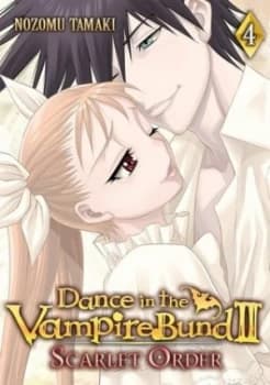 Image of Dance in the Vampire Bund Ii. Volume 4 Scarlet Order by Nozomu Tamaki Paperback