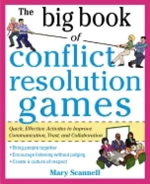 Image of big book of conflict resolution games quick effective activities to improve