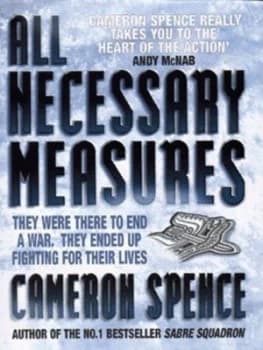 Image of All Necessary Measures by Cameron Spence Hardback