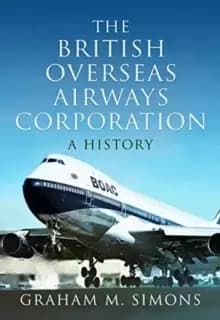 Image of The British Overseas Airways Corporation : A History