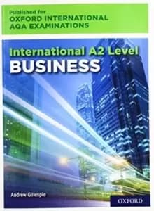 Image of International A2 Level Business for Oxford International AQA Examinations