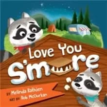 Image of Love You S'more