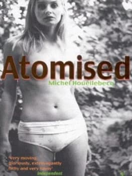 Image of Atomised by Michel Houellebecq Paperback