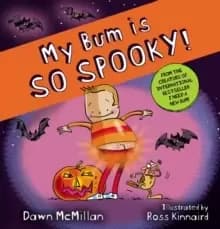 Image of My Bum is So Spooky! (PB)