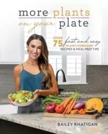 Image of More Plants On Your Plate : Easy Plant-Forward Meal Plans for Two