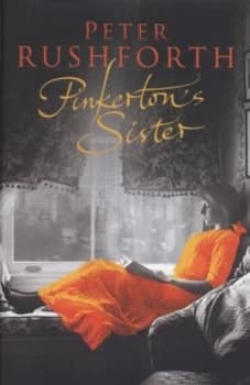 Image of Pinkertons Sister by Peter Rushforth Book