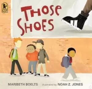 Image of Those Shoes by Maribeth Boelts