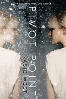 Image of Pivot Point by Kasie West Book