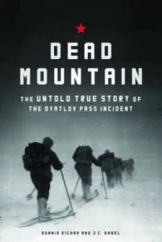 Image of Dead Mountain by Donnie Eichar Hardback