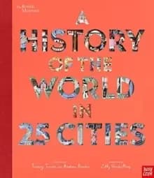 Image of British Museum: A History of the World in 25 Cities