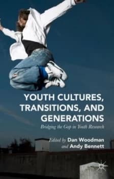 Image of Youth Cultures Transitions and Generations by Andy Bennett Hardback