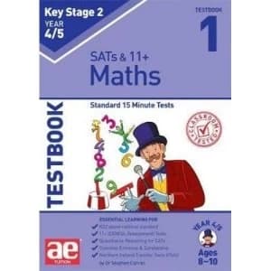 Image of KS2 Maths Year 4/5 Testbook 1 Standard 15 Minute Tests Paperback / softback 2018