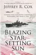 Image of blazing star setting sun the guadalcanal solomons campaign november 1942 m