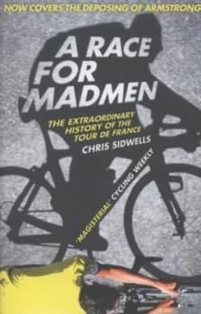 Image of A Race for Madmen by Chris Sidwells Book