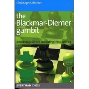 Image of The Blackmar-Diemer Gambit: A Modern Guide to a Fascinating Chess Opening by Christoph Scheerer (Paperback, 2011)