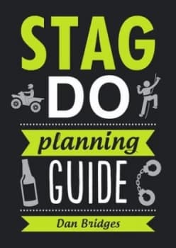 Image of Stag Do Planning Guide by Dan Bridges Book