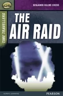 Image of Rapid Stage 9 Set A: Time Travellers: The Air Raid