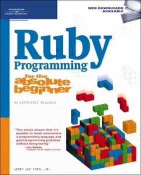 Image of Ruby Programming for the Absolute Beginner by Jerry Lee Ford Jr. Paperback