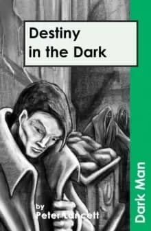 Image of Destiny in the Dark