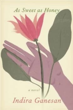 Image of As Sweet As Honey by Indira Ganesan Hardback