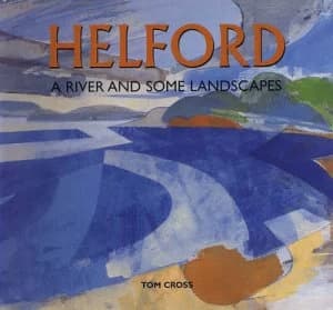 Image of Helford by Tom Cross Hardback