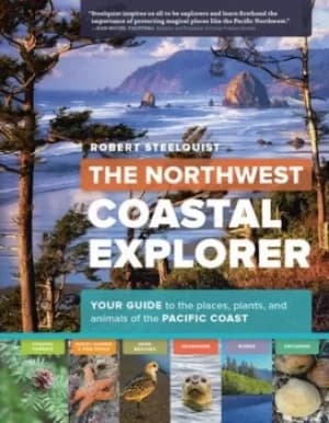 Image of The Northwest coastal explorer by Robert Steelquist