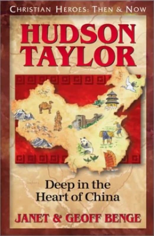 Image of Hudson Taylor by Janet Benge and Geoff Benge Book