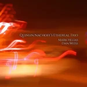 Image of Quinsin Nachoffs Ethereal Trio by Quinsin Nachoff's Ethereal Trio CD Album