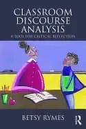 Image of classroom discourse analysis a tool for critical reflection second edition