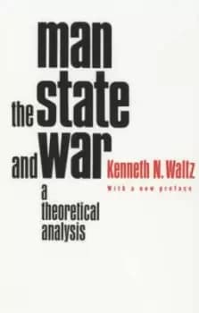 Image of Man the state and war by Kenneth Waltz
