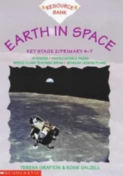 Image of Earth in Space Ks2 by Teresa Grafton and Rosie Dalzell Paperback