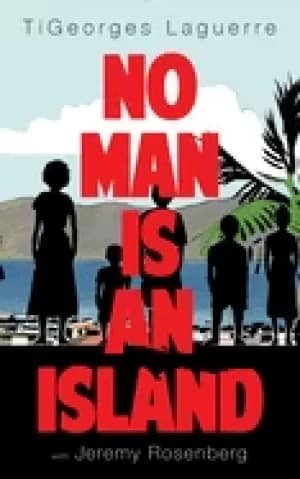 Image of no man is an island a memoir of family and haitian cuisine