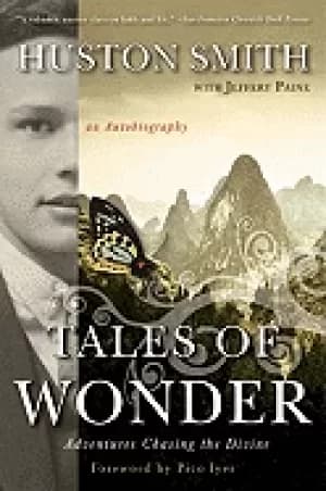 Image of tales of wonder adventures chasing the divine an autobiography