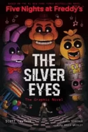 Image of silver eyes five nights at freddys graphic novel 1 1