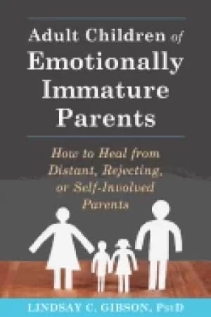 Image of adult children of emotionally immature parents how to heal from distant re