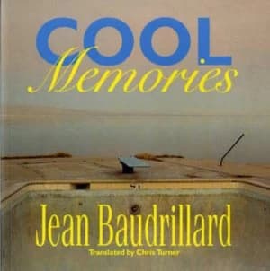 Image of Cool Memories by Jean Baudrillard Paperback
