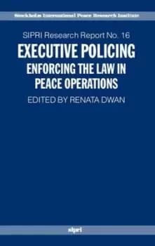 Image of Executive policing by Renata Dwan
