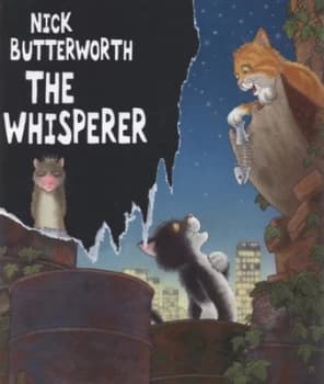 Image of The Whisperer by Nick Butterworth Hardback