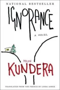 Image of Ignorance by Milan Kundera Book