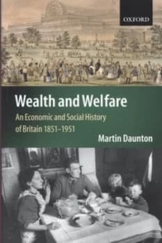 Image of Wealth and Welfare by Martin Daunton Paperback
