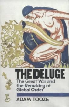 Image of The Deluge by Adam Tooze Hardback