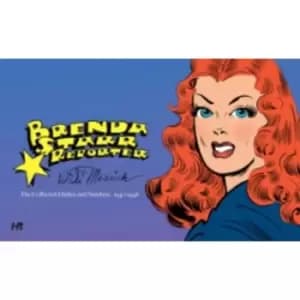 Image of Brenda Starr, Reporter: The Collected Daily and Sunday Newspaper Strips Volume 1 Hardcover