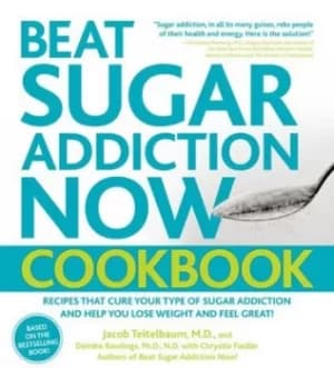 Image of Beat sugar addiction now cookbook by Jacob Teitelbaum