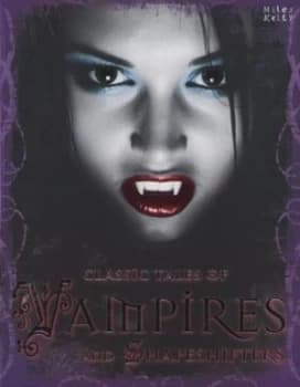Image of Classic Tales of Vampires and Shapeshifters by Tig Thomas Book